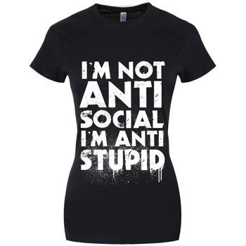 T-shirt Grindstore Im Not Anti-Social Im Anti-Stupid