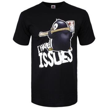 T-shirt Psycho Penguin I Have Issues