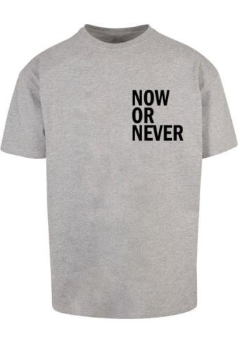 Shirt 'Now Or Never'