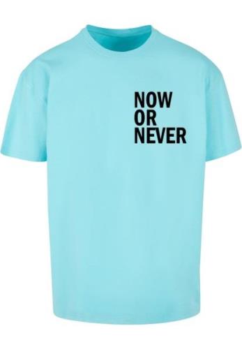 Shirt 'Now Or Never'