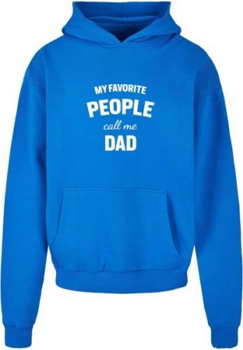 Sweat-shirt 'Fathers Day - My Favorite People Call Me Dad'
